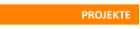 PROJEKTE